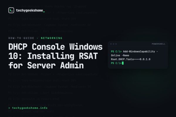 DHCP Console Windows 10: Installing RSAT for Server Admin