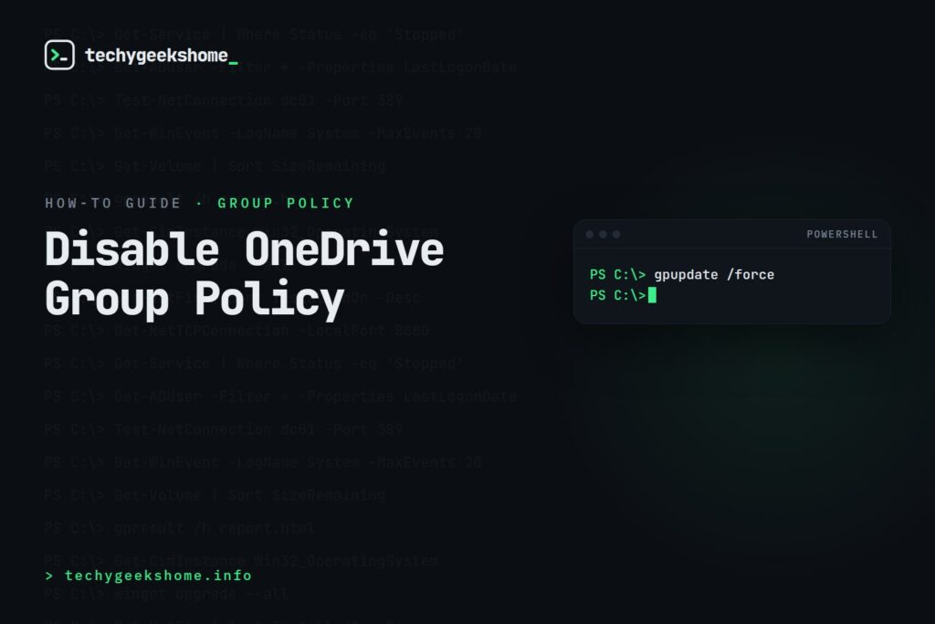 Disable OneDrive Group Policy: Turning It Off Across Your Org