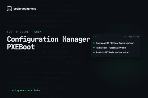 Configuration Manager PXEBoot: A DP Speed-Up Tool You Should Know About