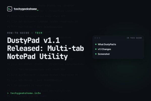 DustyPad v1.1 Released: Multi-tab NotePad Utility