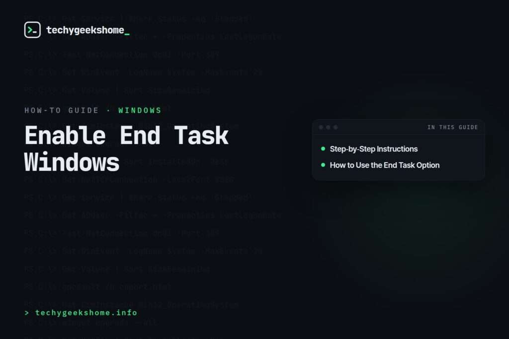 Enable End Task Windows: Turning On the Right-Click Option