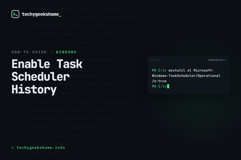 Enable Windows Task Scheduler History