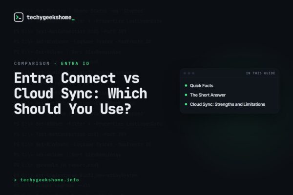 Entra Connect vs Cloud Sync: Which Should You Use in 2026?