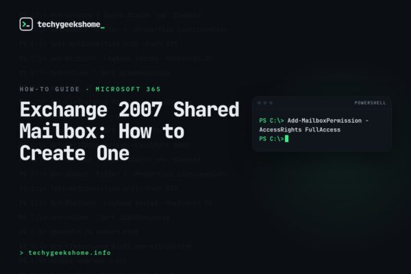Exchange 2007 Shared Mailbox: How to Create One
