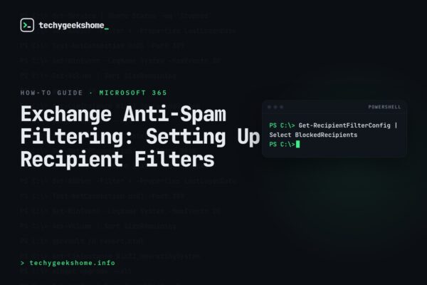 Exchange Anti-Spam Filtering: Setting Up Recipient Filters