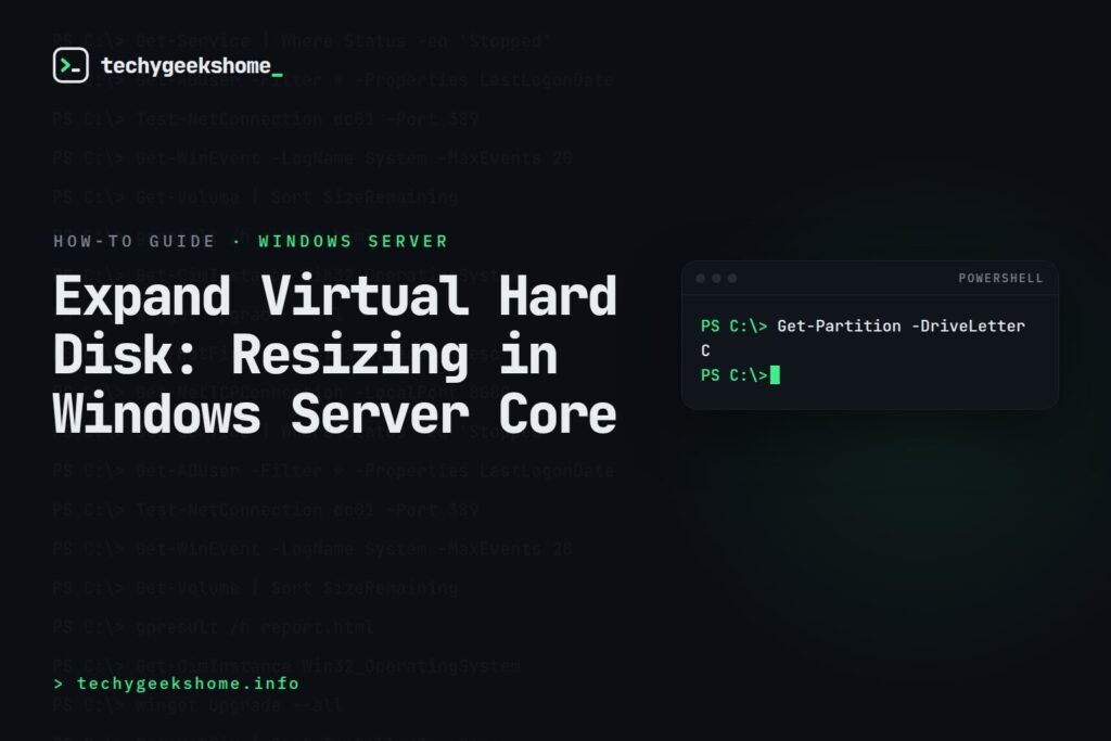 Expand Virtual Hard Disk: Resizing in Windows Server Core