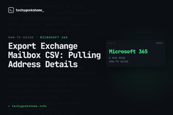 Export Exchange Mailbox CSV: Pulling Address Details