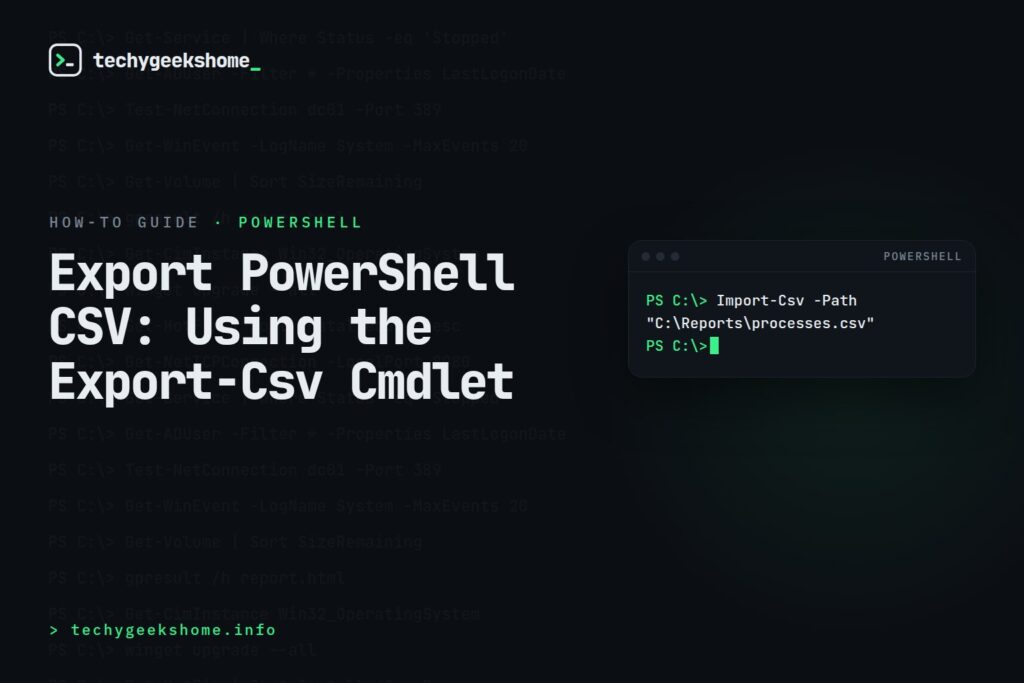 Export PowerShell CSV: Using the Export-Csv Cmdlet