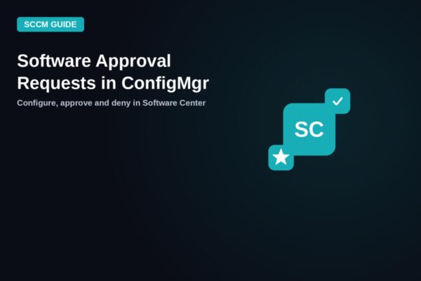 Featured image for guide on managing application approval requests in Configuration Manager Software Center