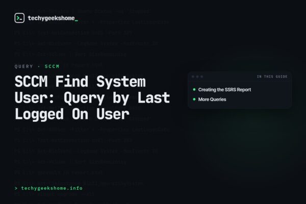 SCCM Find System User: Query by Last Logged On User