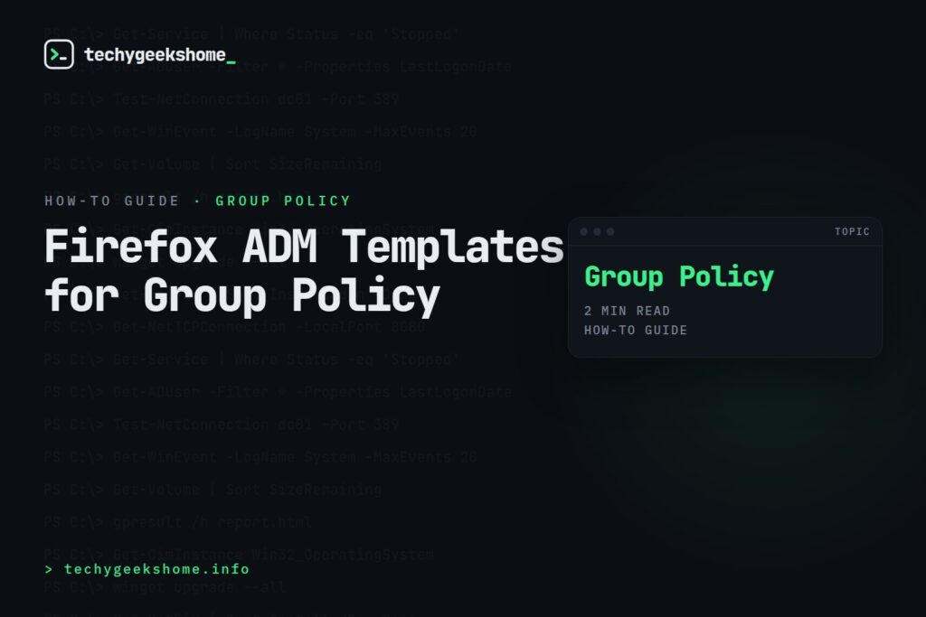 Firefox ADM Templates for Group Policy
