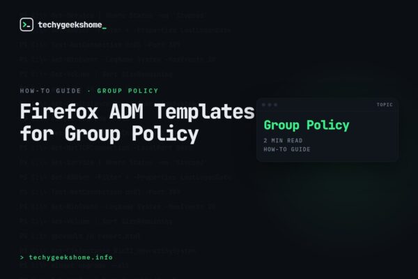 Firefox ADM Templates for Group Policy