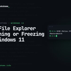 How to Fix File Explorer Crashing or Freezing on Windows 11