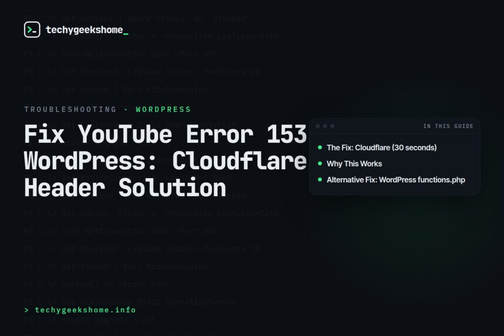 Fix YouTube Error 153 WordPress: Cloudflare Header Solution