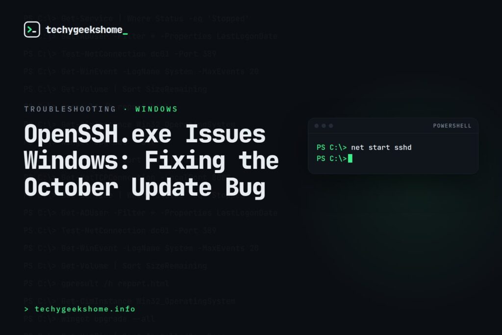 OpenSSH.exe Issues Windows: Fixing the October Update Bug