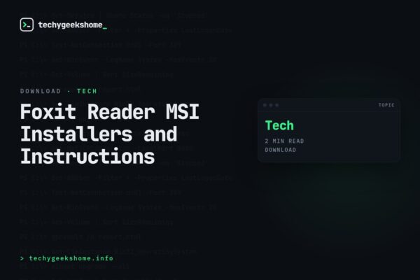 Foxit Reader MSI Installers and Instructions
