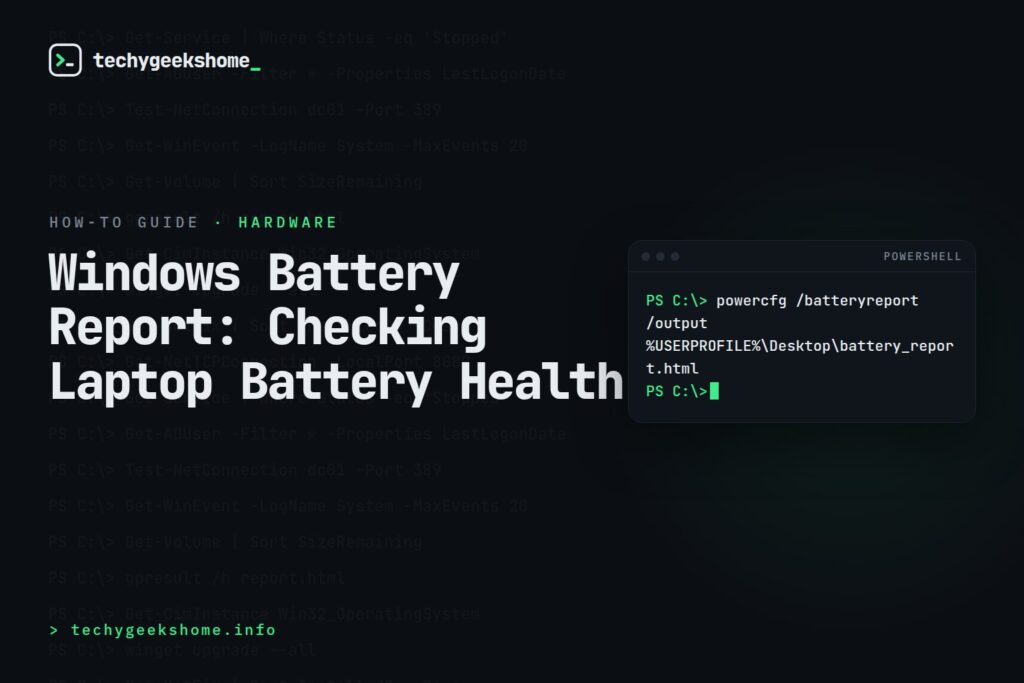 Windows Battery Report: Checking Laptop Battery Health