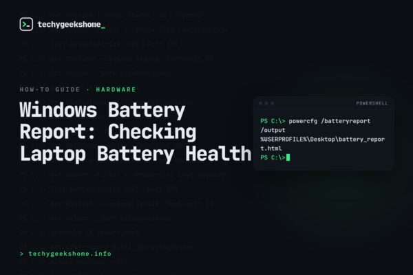Windows Battery Report: Checking Laptop Battery Health
