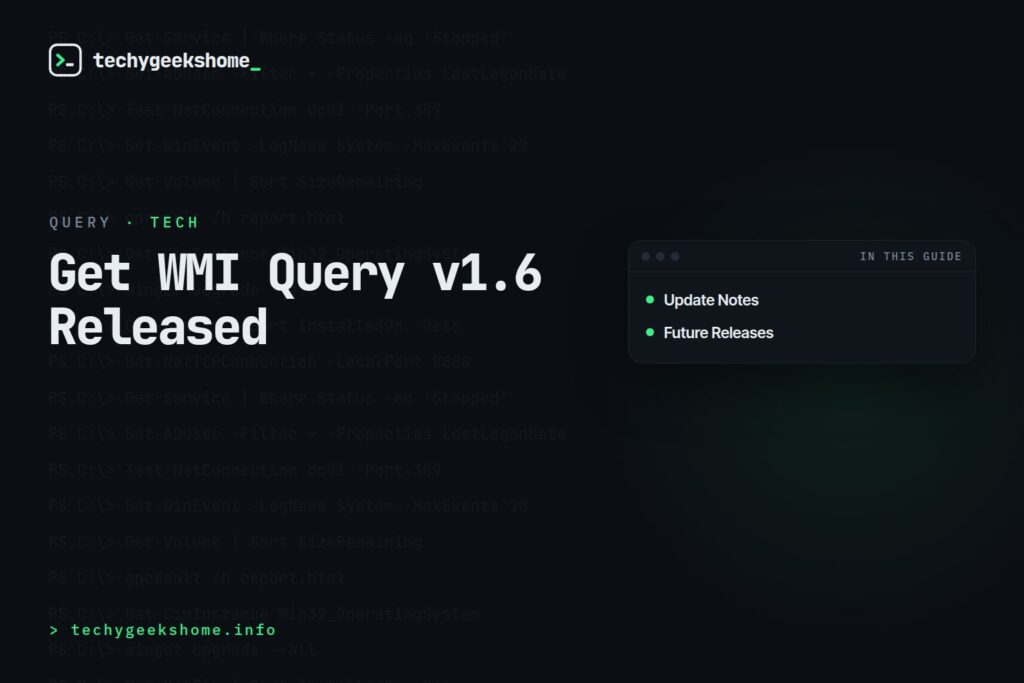 Get WMI Query v1.6 Released