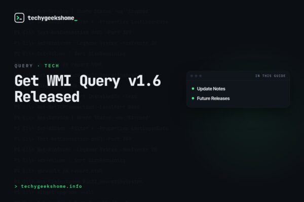 Get WMI Query v1.6 Released