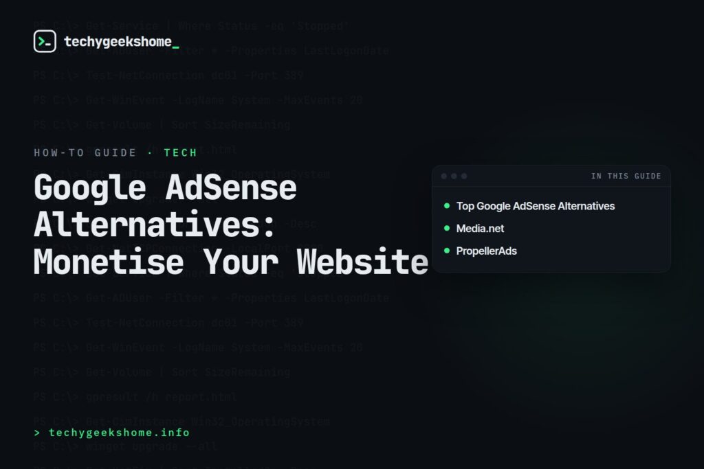 Google AdSense Alternatives: Monetise Your Website