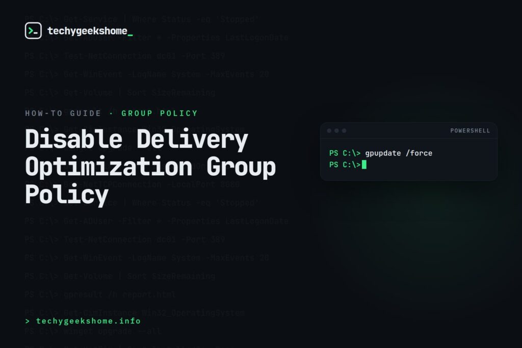 Disable Delivery Optimization Group Policy: Stopping P2P Updates