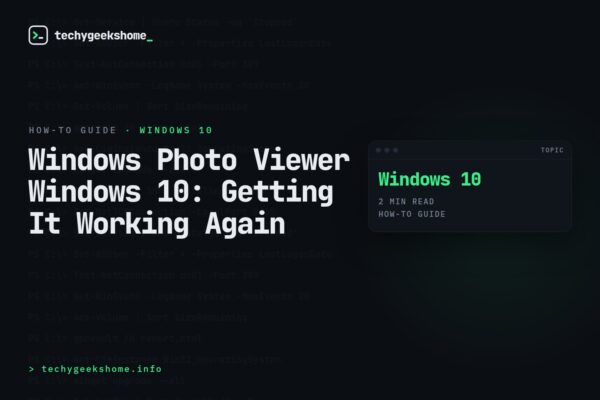 Windows Photo Viewer Windows 10: Getting It Working Again
