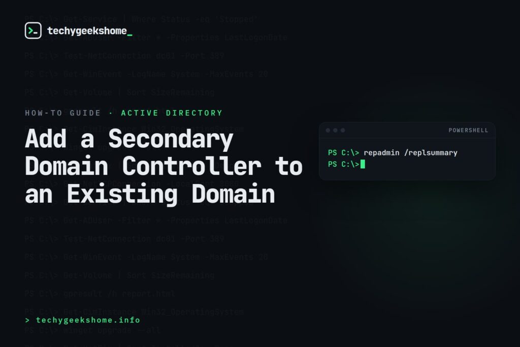 How to add a Secondary Domain Controller to an Existing Domain