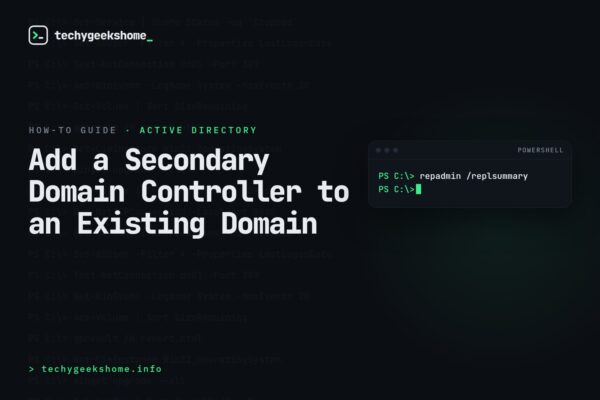 How to add a Secondary Domain Controller to an Existing Domain