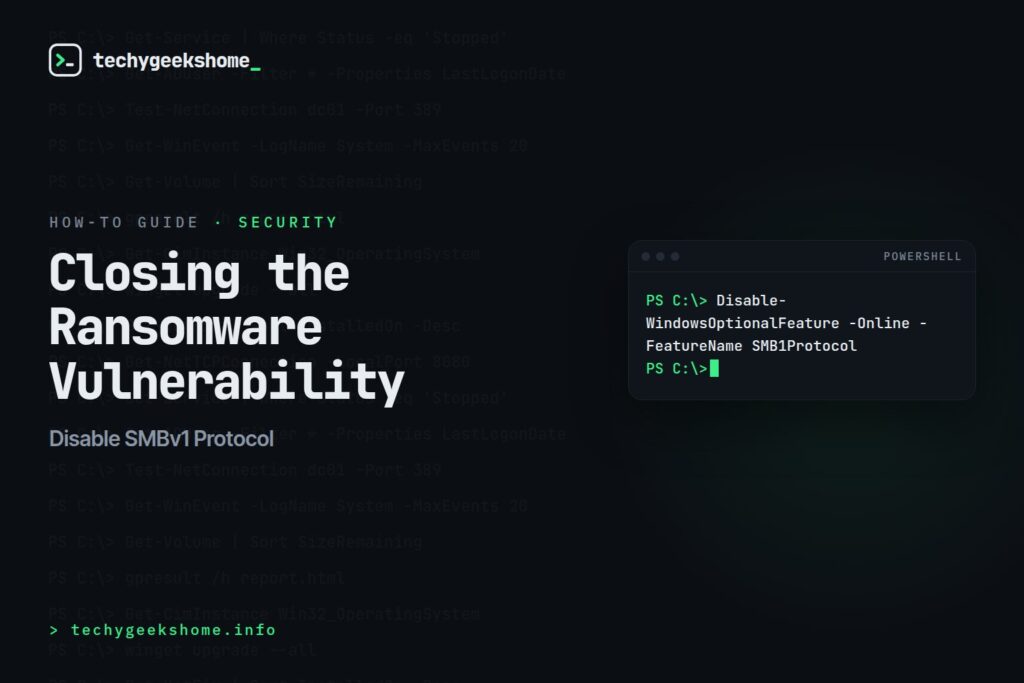 Disable SMBv1 Protocol: Closing the Ransomware Vulnerability