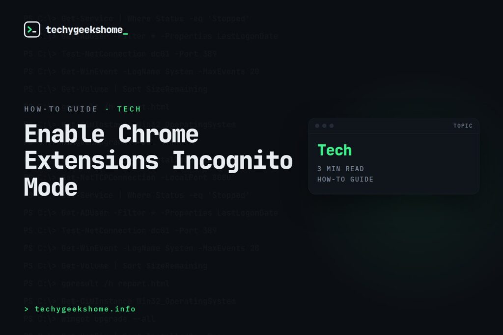 Enable Chrome Extensions Incognito Mode: A 2026 Walkthrough