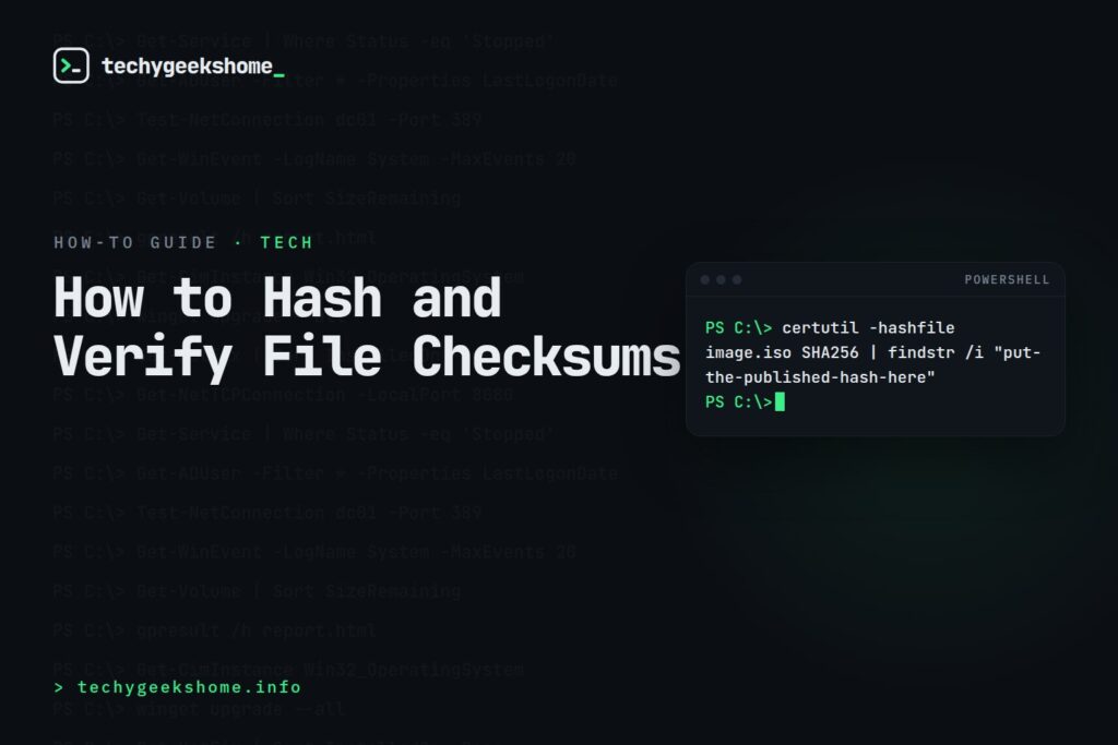 How to Hash and Verify File Checksums in 2026 (MD5, SHA-256, and Free Tools)