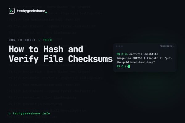 How to Hash and Verify File Checksums in 2026 (MD5, SHA-256, and Free Tools)