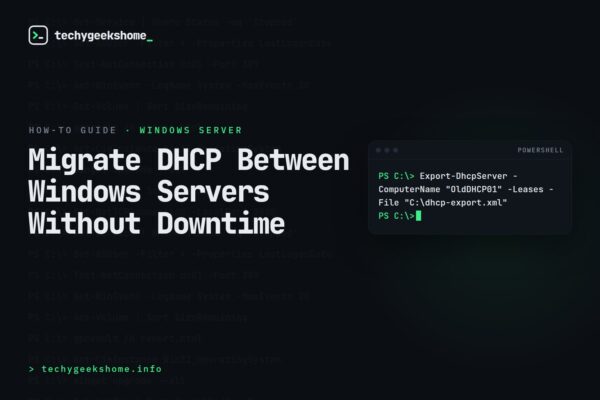 How to Migrate DHCP Between Windows Servers Without Downtime