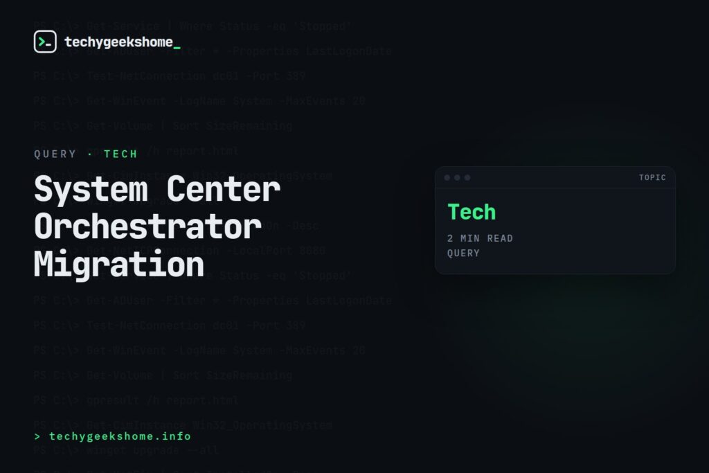System Center Orchestrator Migration: Moving to a New SQL Server