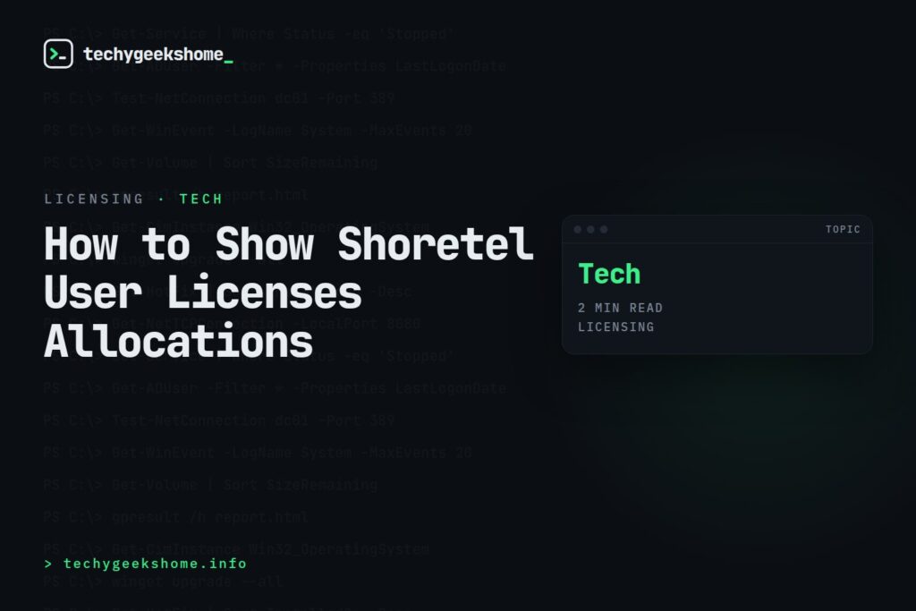 How to Show Shoretel User Licenses Allocations