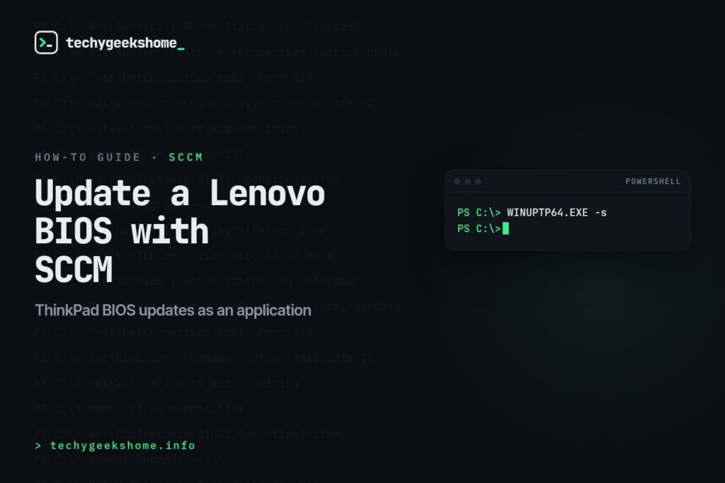How to Update a BIOS Using SCCM / ConfigMgr (Lenovo ThinkPad)