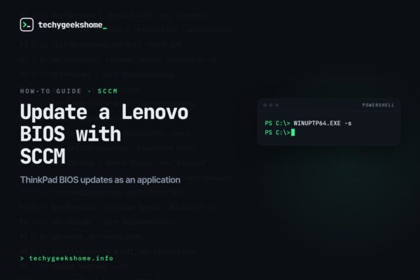 How to Update a BIOS Using SCCM / ConfigMgr (Lenovo ThinkPad)