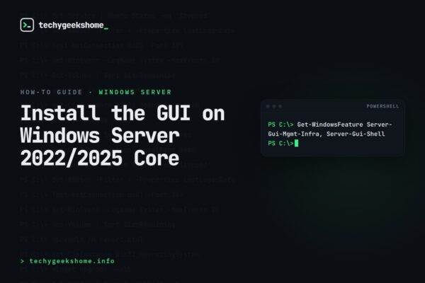 Install the GUI on Windows Server 2022/2025 Core (Full Desktop Experience)