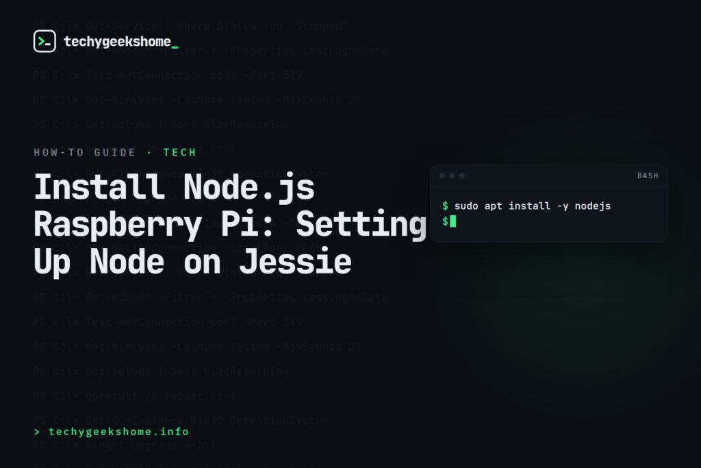 Install Node.js Raspberry Pi: Setting Up Node on Jessie