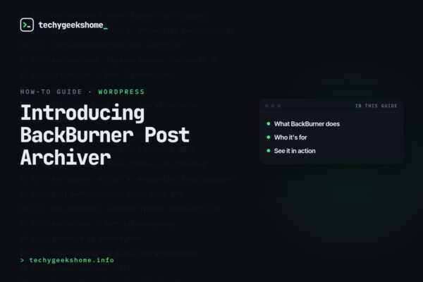 Introducing BackBurner Post Archiver: A Free WordPress Plugin to Retire Old Content Automatically