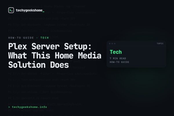 Plex Server Setup: What This Home Media Solution Does