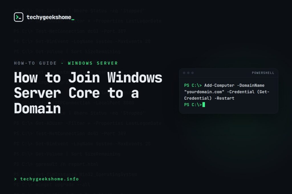 How to Join Windows Server Core (2022/2025) to a Domain
