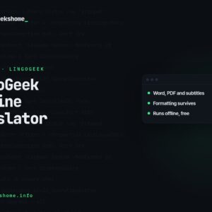 LingoGeek: translate Word documents, PDFs and subtitles offline, free