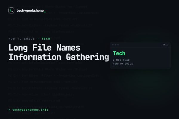 Long File Names Information Gathering
