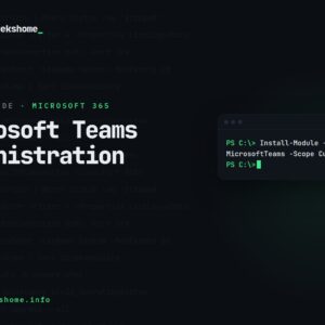 Microsoft Teams Administration: Essential Guide for IT Admins (2026)