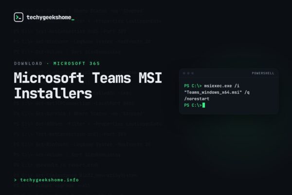 Microsoft Teams MSI Installers