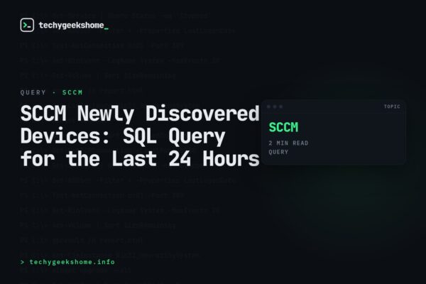 SCCM Newly Discovered Devices: SQL Query for the Last 24 Hours