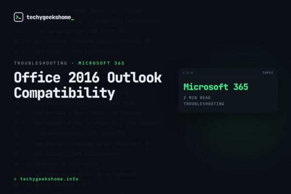 Office 2016 Outlook Compatibility: Fixing Exchange Server Issues