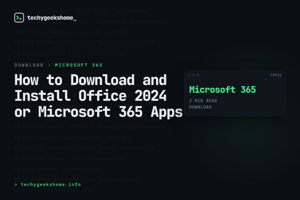 How to Download and Install Office 2024 or Microsoft 365 Apps in 2026